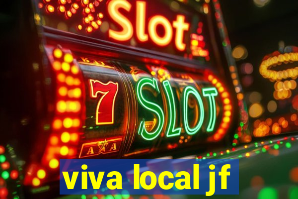 viva local jf